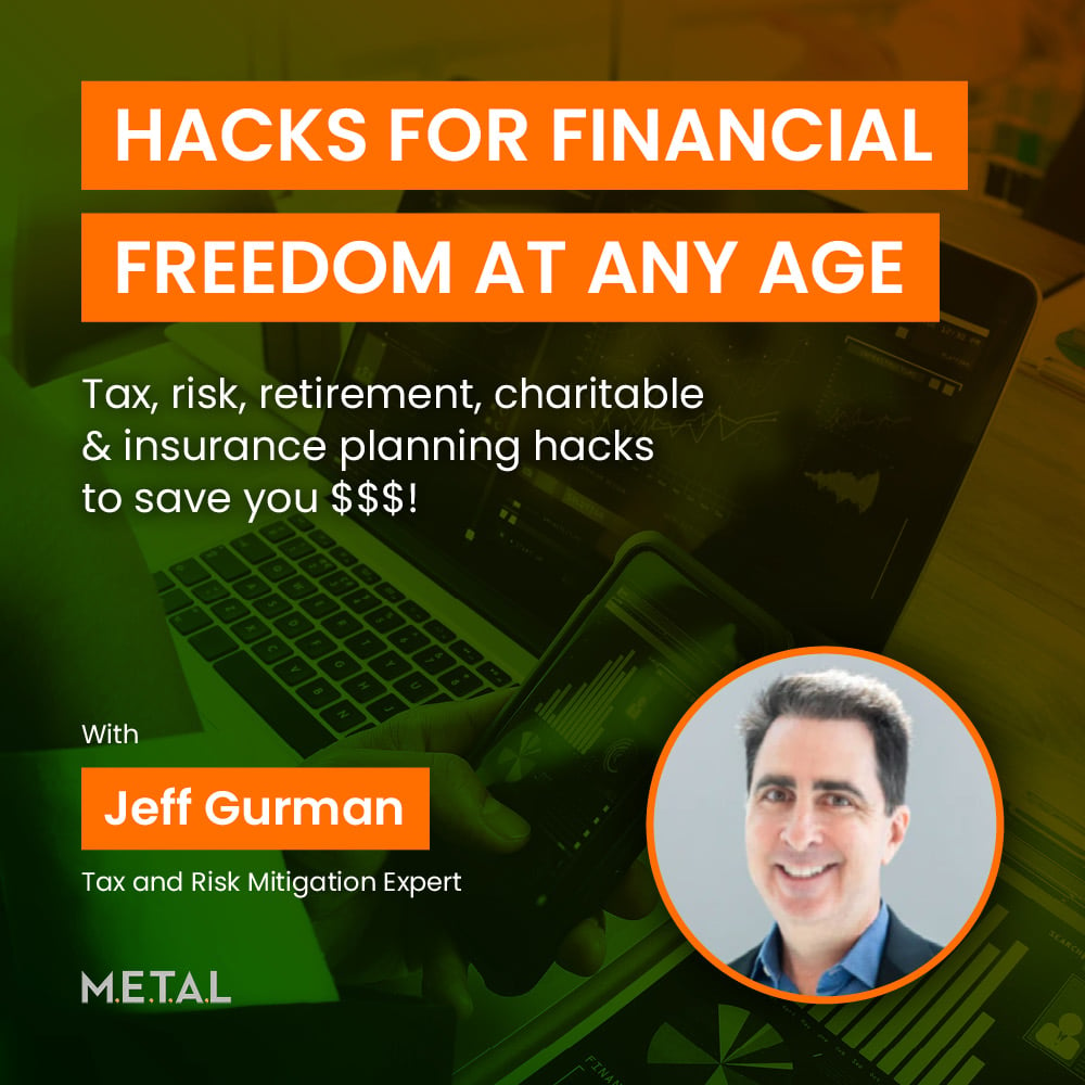 Hacks for Financial Freedom at Any Age with Jeff Gurman