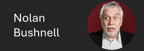 Nolan Bushnell