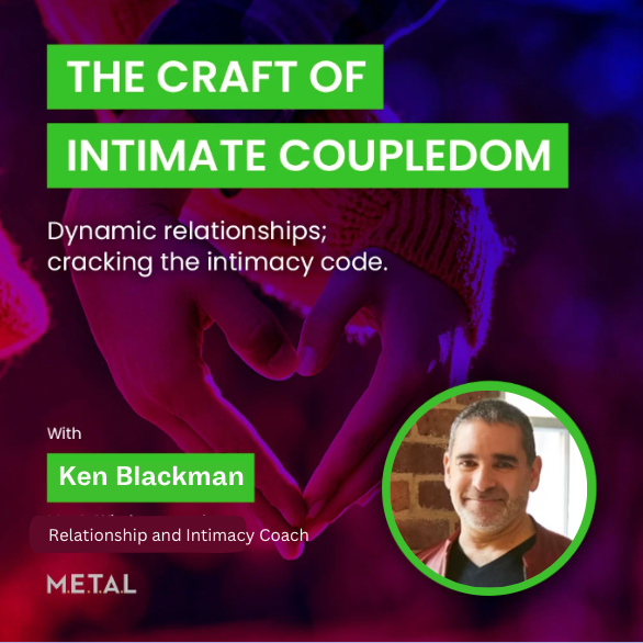 The Craft of Intimate Coupledom with Marc Wendt