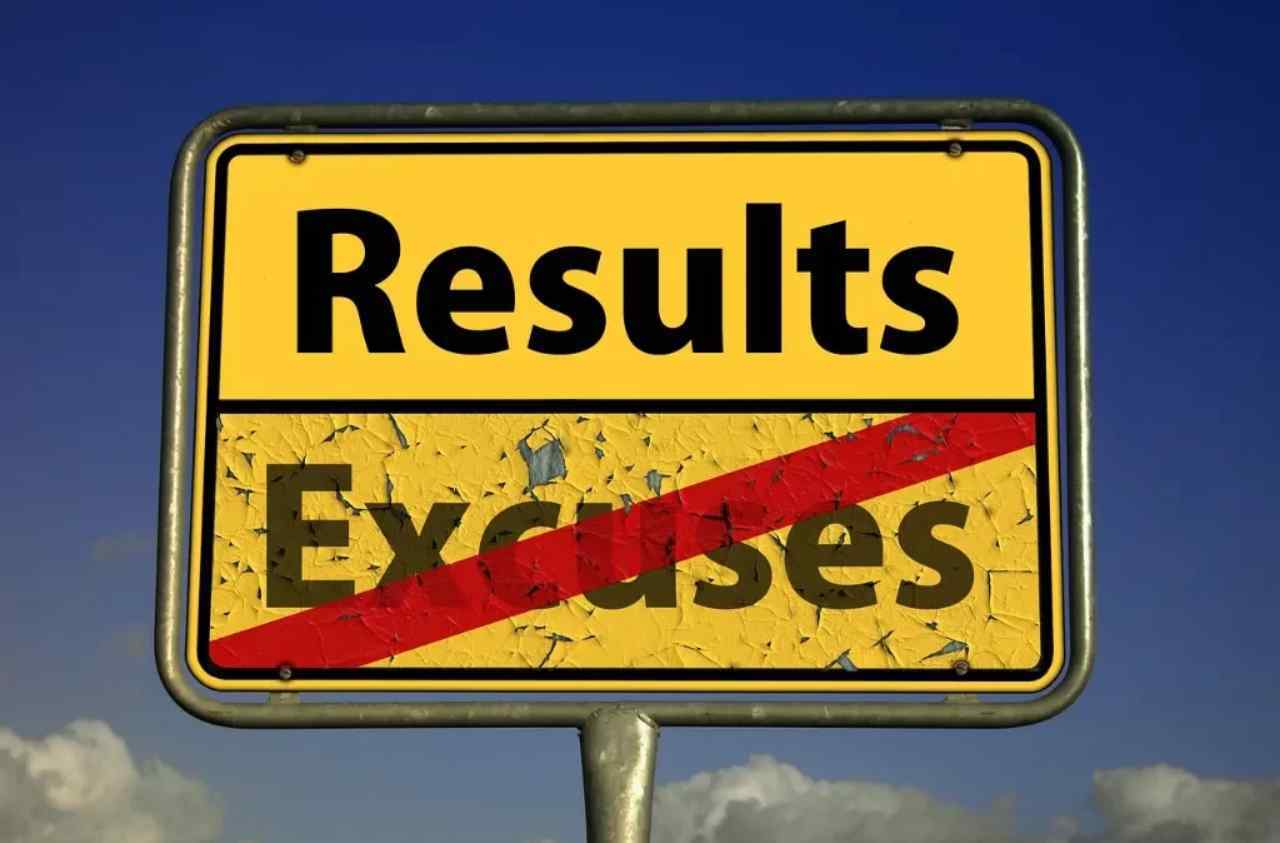 excuses-dont-get-results