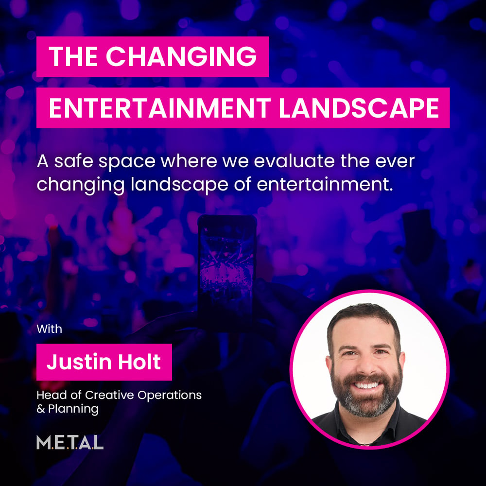 The Changing Entertainment Landscape with Justin Holt